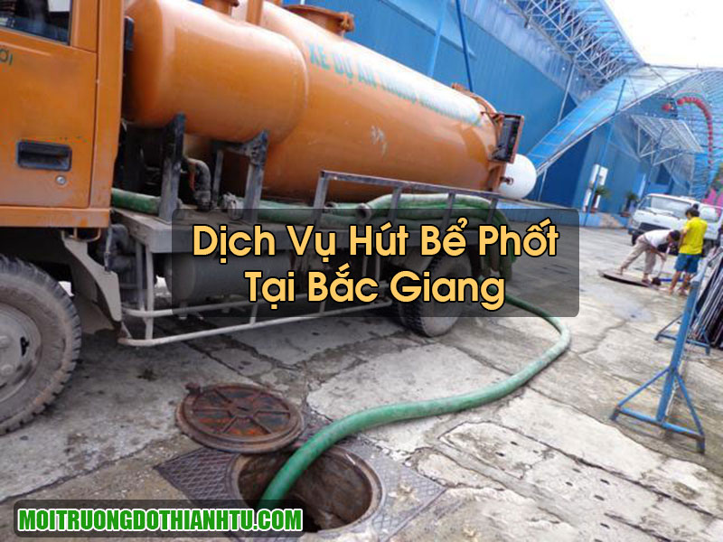 Hút Bể Phốt Tại Bắc Giang